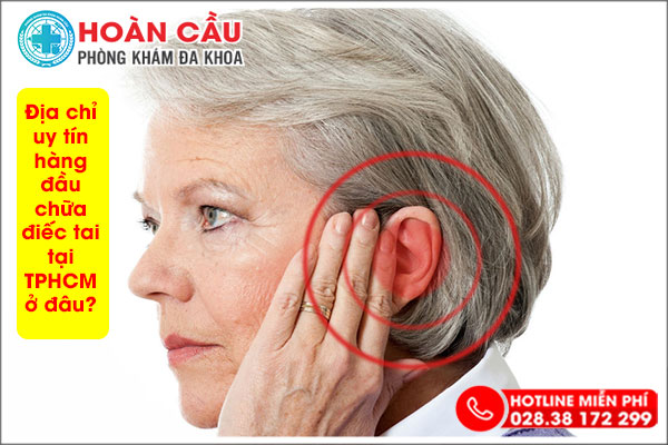 Đa Khoa Hoàn Cầu – Địa chỉ đáng tin cậy trong việc hỗ trợ điều trị điếc tai tại TP.HCM