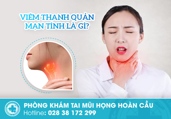 Đừng bỏ qua những triệu chứng của viêm thanh quản mạn tính